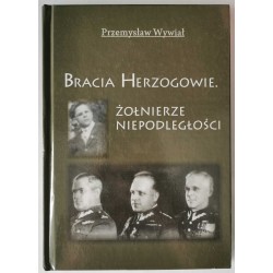 Wywiał - Bracia Herzogowie Żołnierze Niepodległości