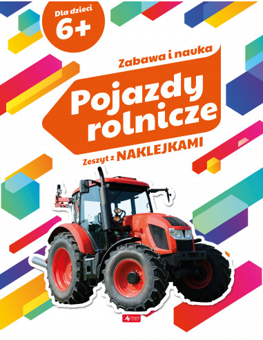 Zabawa i nauka Pojazdy rolnicze
