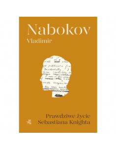 Nabokov - Prawdziwe życie Sebastiana Knighta