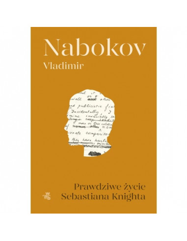 Nabokov - Prawdziwe życie Sebastiana Knighta