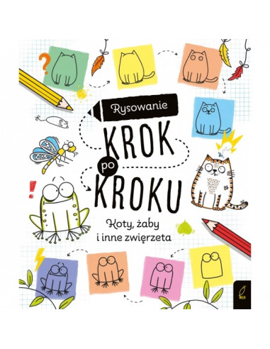 Rysowanie krok po kroku Koty żaby i inne zwierzęta