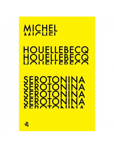 Houellebecq - Serotonina
