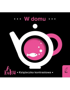 A kuku! W domu