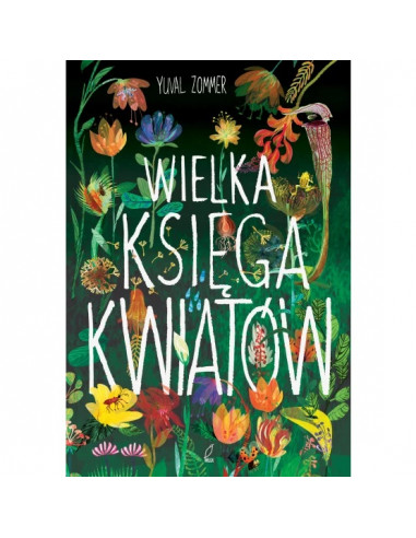 Zommer - Wielka księga kwiatów