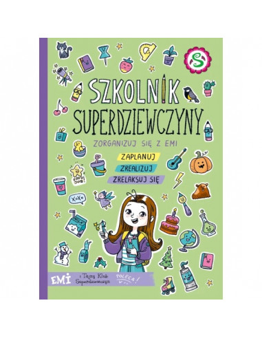 Emi i Tajny Klub Superdziewczyn Szkolnik