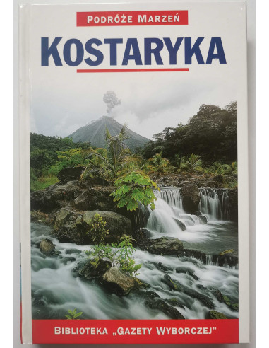 Podróże Marzeń Kostaryka