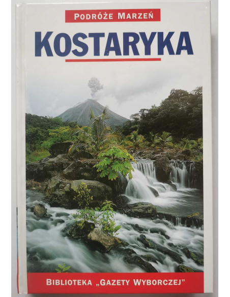 Podróże Marzeń Kostaryka