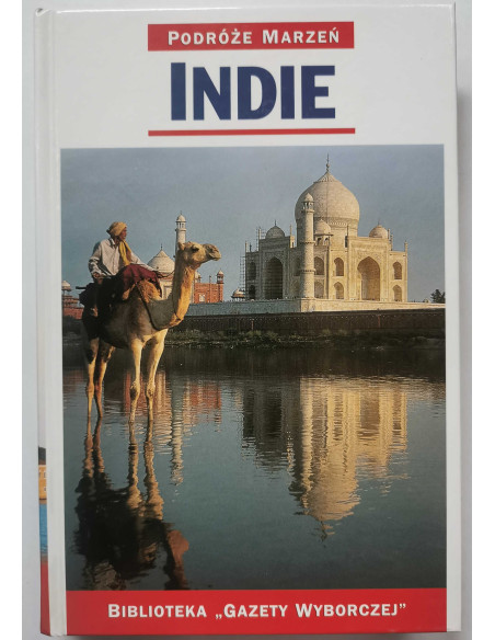 Podróże Marzeń Indie