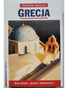 Podróże Marzeń Grecja