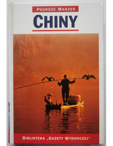 Podróże Marzeń Chiny