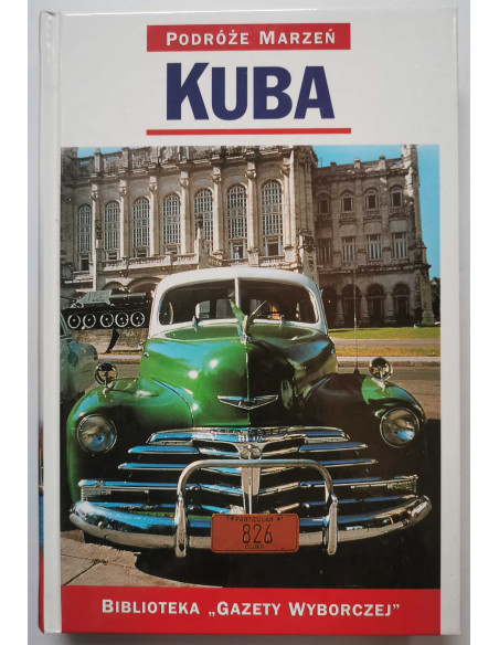 Podróże Marzeń Kuba