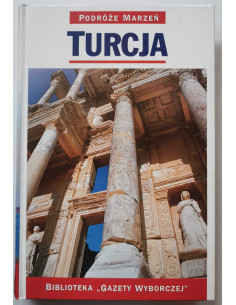 Podróże Marzeń Turcja