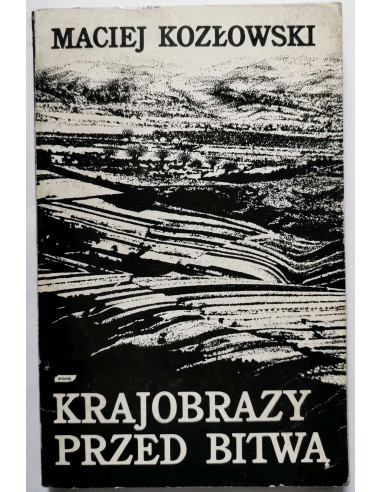 Kozłowski - Krajobrazy przed bitwą