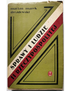 Drozdowski - Sprawy i ludzie II Rzeczypospolitej
