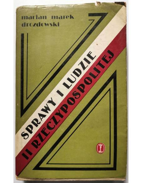 Drozdowski - Sprawy i ludzie II Rzeczypospolitej