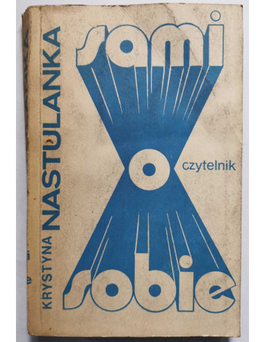 Nastulanka - Sami o sobie