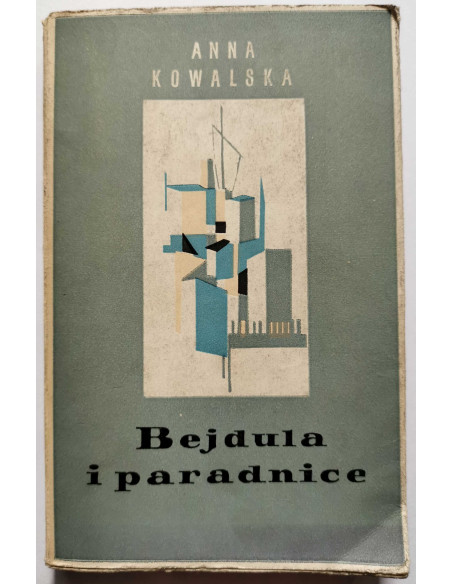 Kowalska - Bejdula i paradnice