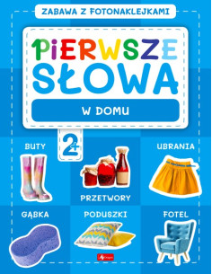 Pierwsze słowa Zabawa z fotonaklejkami W domu