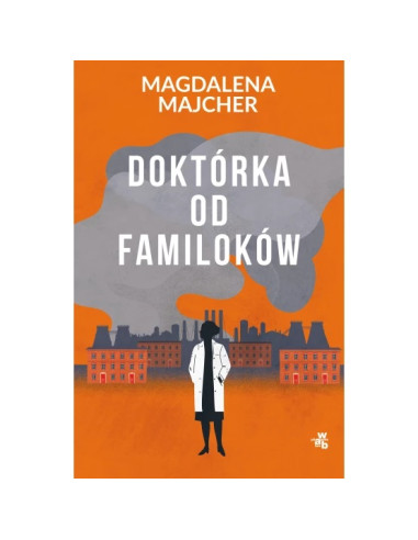 Majcher - Doktórka od familoków