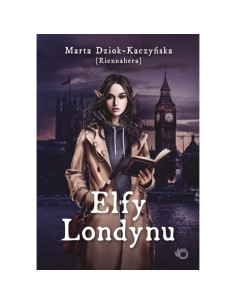 Dziok-Kaczyńska - Elfy Londynu