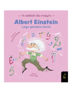 O wielkich dla małych Albert Einstein