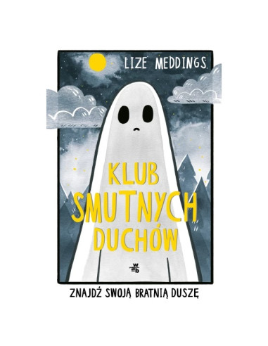Klub Smutnych Duchów Znajdź swoją bratnią duszę...