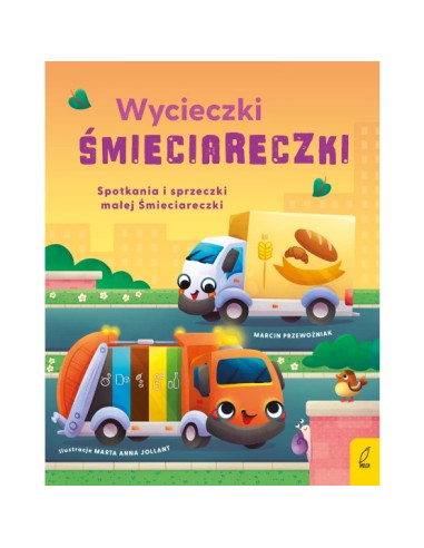 Wycieczki Śmieciareczki Spotkania i sprzeczki...