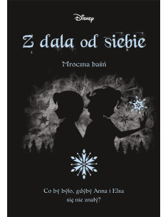 Calonita - Z dala od siebie Mroczna baśń