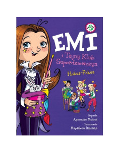 Emi i Tajny Klub Superdziewczyn Hokus - Pokus