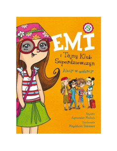 Emi i Tajny Klub Superdziewczyn Akcje w wakacje