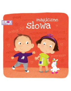 Krok po kroku Magiczne słowa