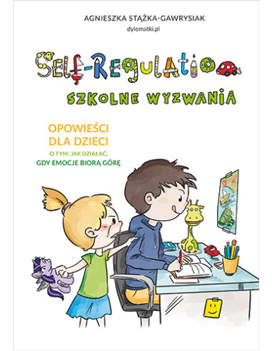 Self-Regulation Szkolne wyzwania