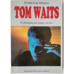 Humphries - Tom Waits