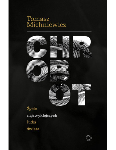 Michniewicz - Chrobot Życie najzwyklejszych...