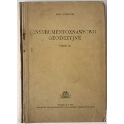 Szymoński - Instrumentoznawstwo geodezyjne cz. 3