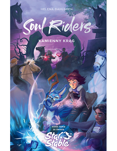 Soul Riders Kamienny krąg