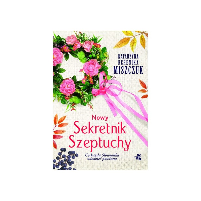 Miszczuk  - Nowy sekretnik Szeptuchy