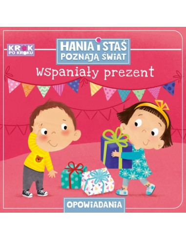 Krok po kroku Wspaniały prezent Hania i Staś...