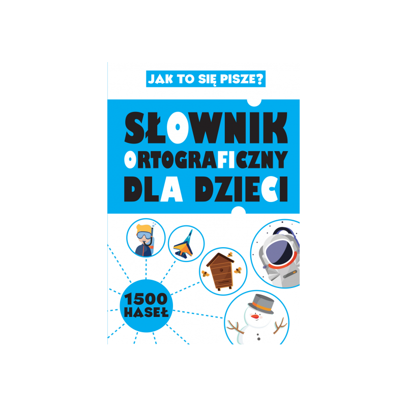 Słownik ortograficzny dla dzieci