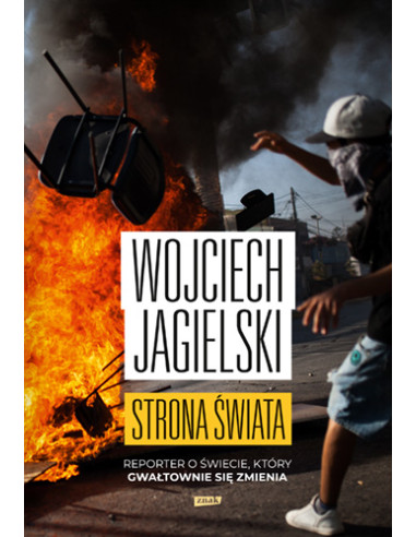 Jagielski - Strona świata Reporter o świecie