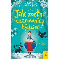 Umansky - Jak zostać czarownicą w tydzień tom 1