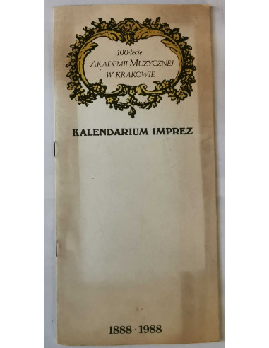 100-lecie Akademii Muzycznej w Krakowie Imprezy
