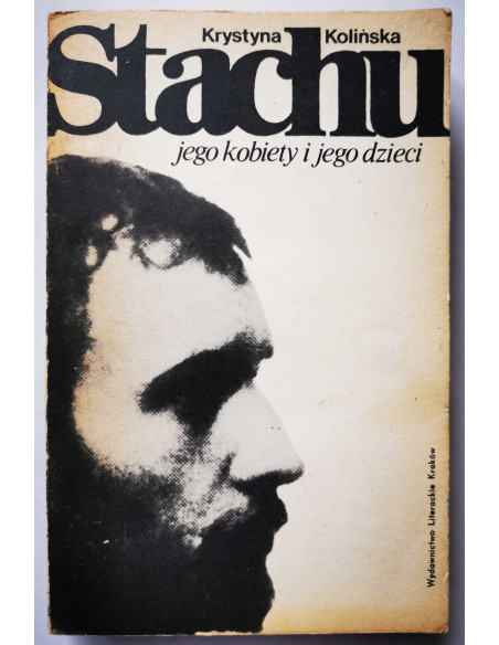 Kolińska - Stachu jego kobiety i jego dzieci