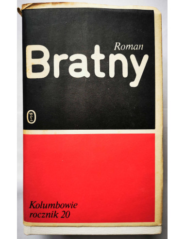 Bratny - Kolumbowie Rocznik 20