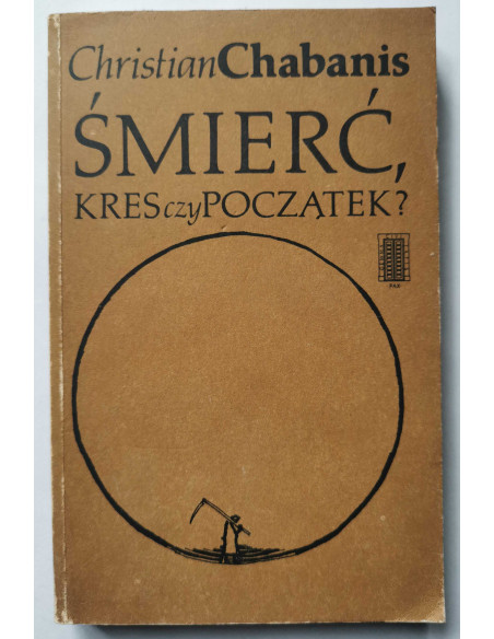 Chabanis - Śmierć Kres czy początek ?