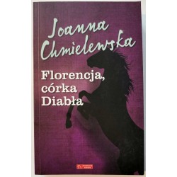 Chmielewska - Florencja córka Diabła