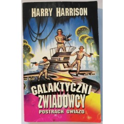 Harrison - Galaktyczni zwiadowcy Postrach gwiazd