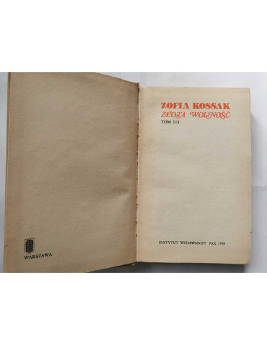 Kossak - Złota Wolność Tom I/II