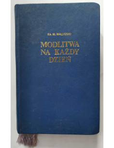 Ks. Maliński - Modlitwa na każdy dzień