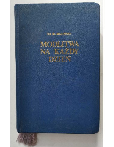 Ks. Maliński - Modlitwa na każdy dzień